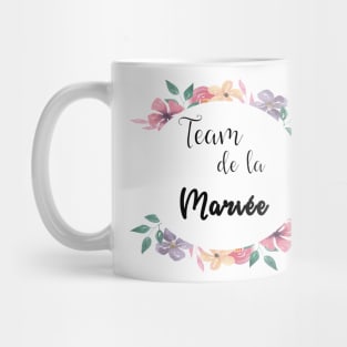 Team de la mariee floral Mug